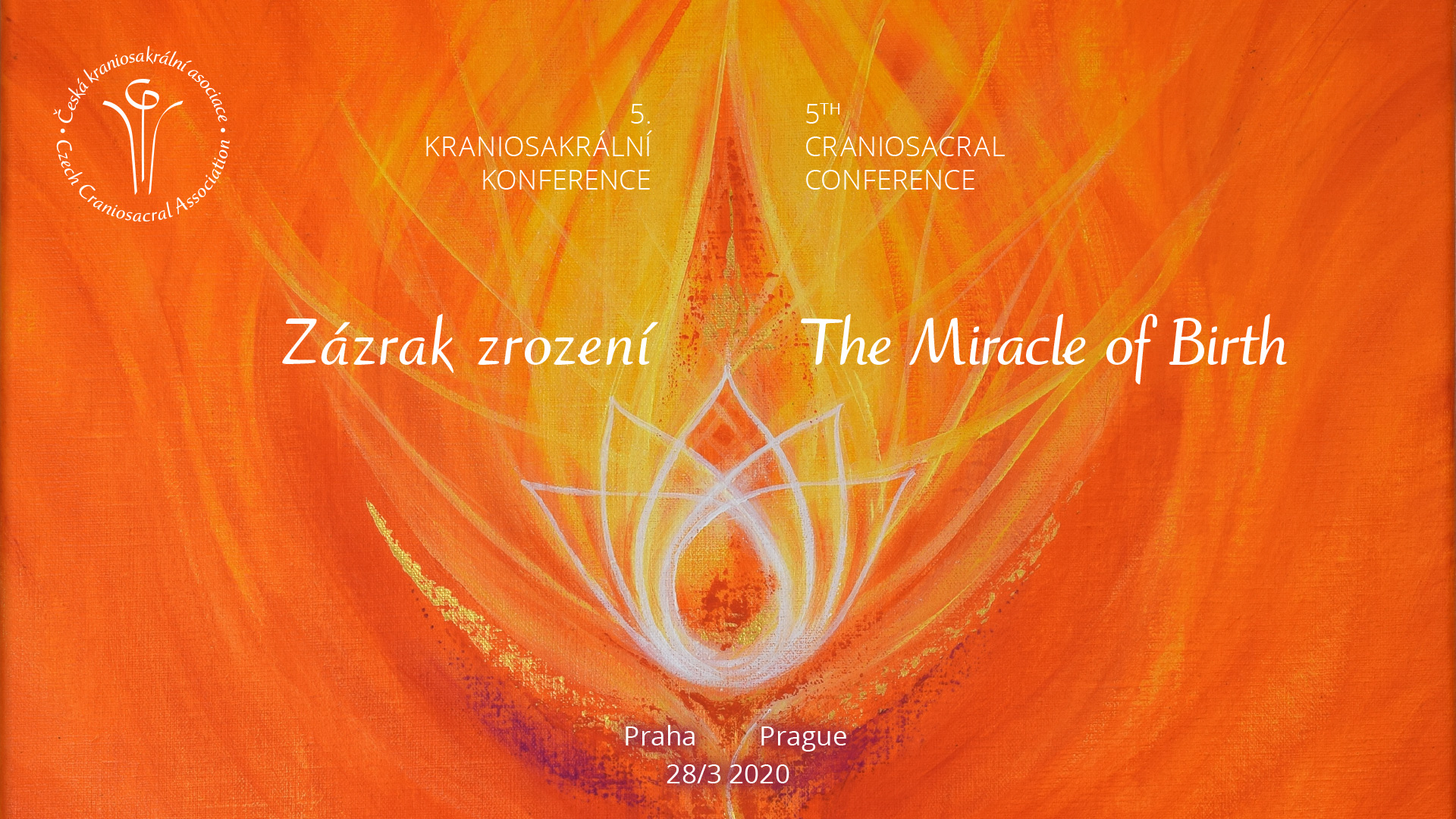 The Miracle of Birth - 5th Czech Craniosacral Conference 
